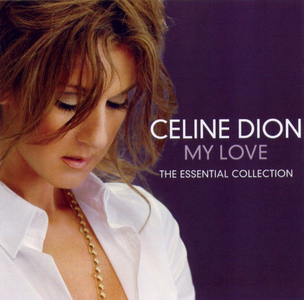 Céline Dion - My Love (The Essential Collection) | CD | Preowned