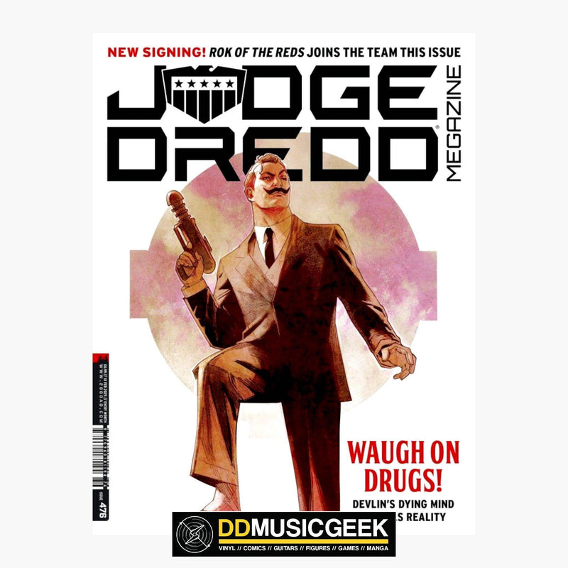 Judge Dredd Megazine 476 Waugh on drugs! - DD Music Geek