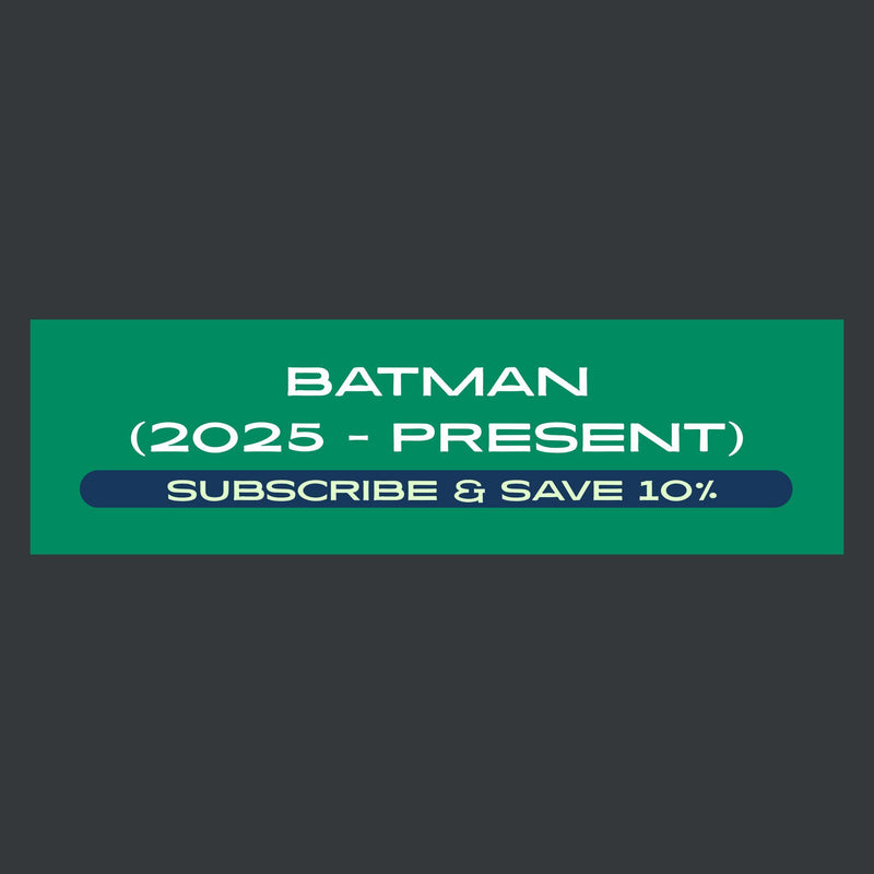 Batman (2025 - Present) - Subscription