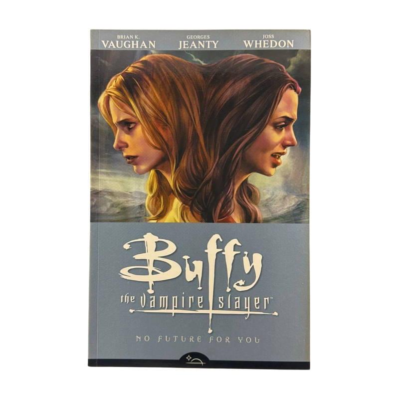 No Future For You (Buffy the Vampire Slayer Season Eight, Volume 2) by Brian K. Vaughan, Joss Whedon, Georges Jeanty, Cliff Richards, Jo Chen