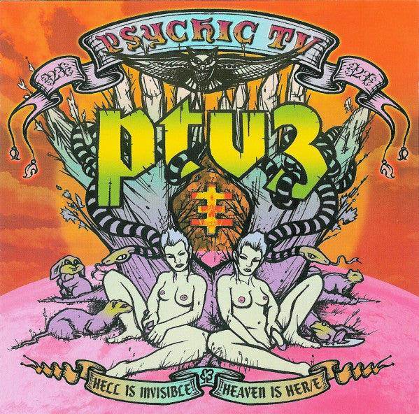 Psychic TV / PTV3*: Hell Is Invisible...Heaven Is Her/e (CD, Album) - DD Music Geek