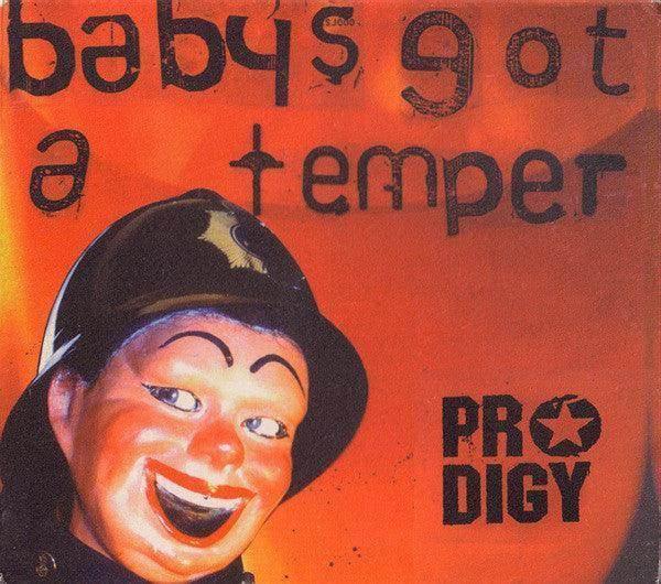 Prodigy*: Baby's Got A Temper (CD, Single, Dig) - DD Music Geek