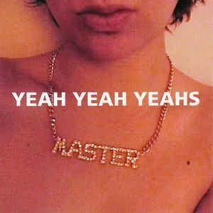Yeah Yeah Yeahs: Yeah Yeah Yeahs (CD, EP, RP, Son) - DD Music Geek