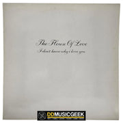 The House Of Love: I Don't Know Why I Love You (12", Single, No ) - DD Music Geek