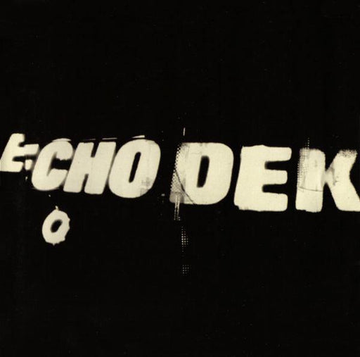 Primal Scream : Echo Dek (CD, Album)