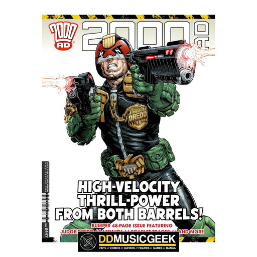 2000 AD Prog 2447 High Velocity Thrill Power from both Barrels! - DD Music Geek