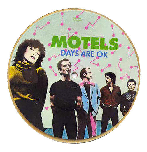 The Motels : Days Are OK (7", Single, Ltd, Pic)
