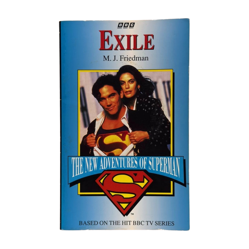 The New Adventures of Superman: Exile (The New Adventures of Superman) by Michael Jan Friedman