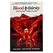 Blood Thirsty: One Nation Under Water - TPB [PREOWNED COMIC] - DD Music Geek