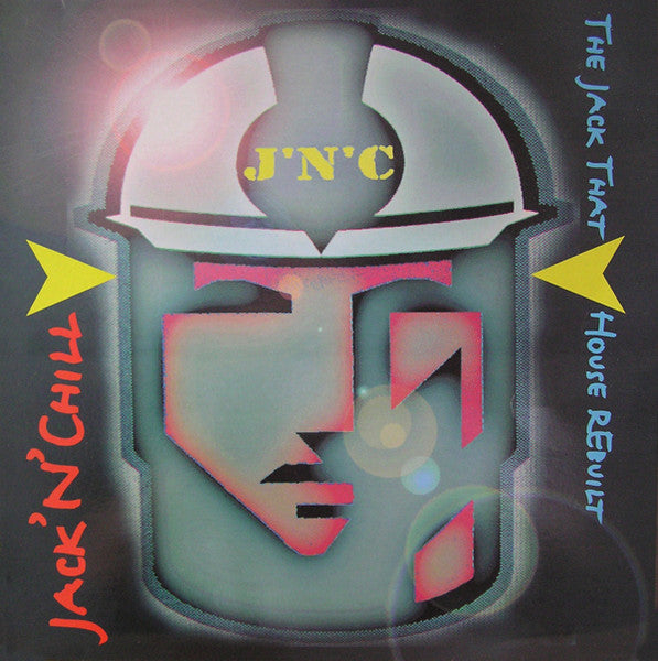 Jack 'N' Chill - The Jack That House Rebuilt - 12" Single - Preowned