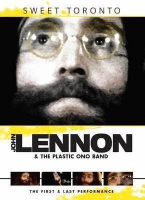 John Lennon & The Plastic Ono Band: Sweet Toronto (DVD-V, Multichannel) - DD Music Geek