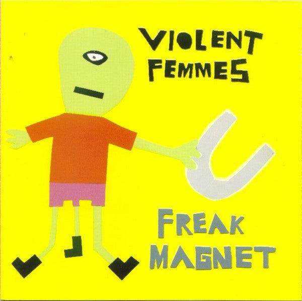 Violent Femmes: Freak Magnet (CD, Album) - DD Music Geek