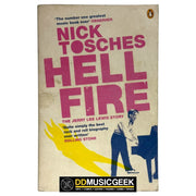 Hellfire: The Jerry Lee Lewis Story by Nick Tosches - DD Music Geek