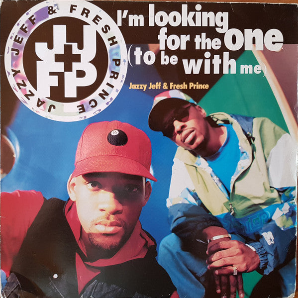 DJ Jazzy Jeff & The Fresh Prince - I'm Looking For The One - 12" Single - Preowned