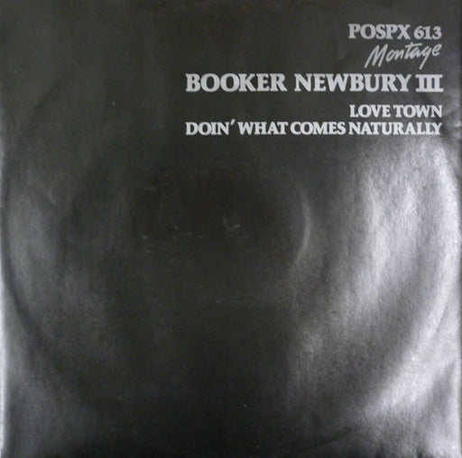 Booker Newberry III - Love Town / Doin' What Comes Naturally - 12" Single - Preowned