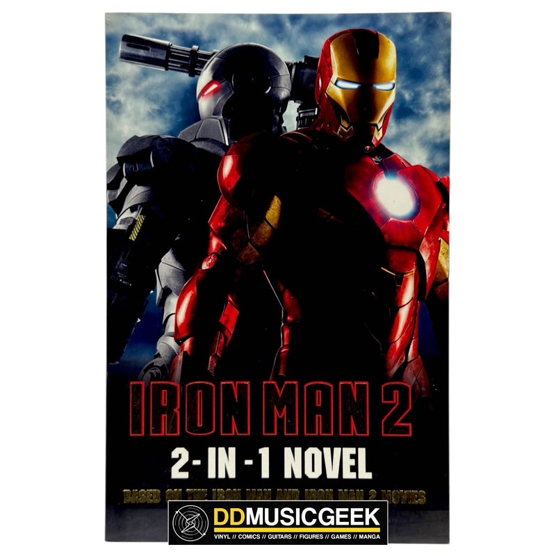 Iron Man 2: 2 in 1 Movie Novelization by Sunbird - DD Music Geek