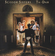 Scissor Sisters: Ta-Dah (CD, Album, S/Edition, Sup) - DD Music Geek