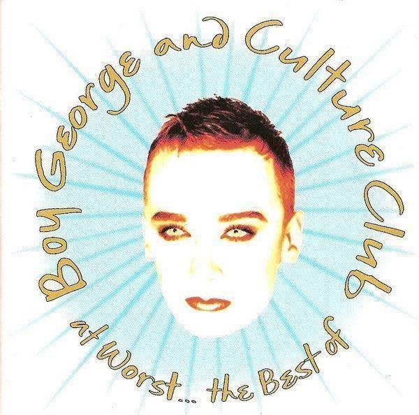 Boy George And Culture Club: At Worst... The Best Of (CD, Comp) - DD Music Geek