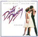 Various : Dirty Dancing (Original Soundtrack From The Vestron Motion Picture) (CD, Album, Comp)