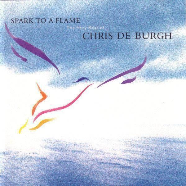 Chris de Burgh: Spark To A Flame (The Very Best Of Chris De Burgh) (CD, Comp) - DD Music Geek