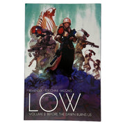 Low - Volume 2: Before The Dawn Burns Us [PREOWNED TPB] - DD Music Geek