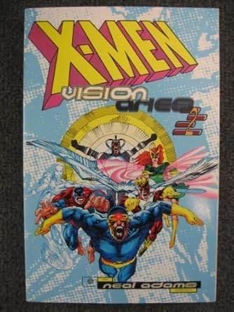 X-Men: Visionaries by Neal Adams - DD Music Geek