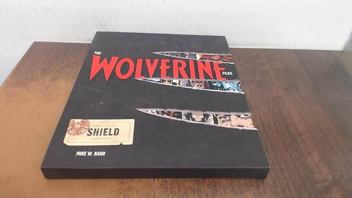 The Wolverine Files by Mike W. Barr - DD Music Geek