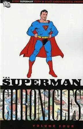 Superman: Chronicles Volume 4 by Jerry Siegel - DD Music Geek