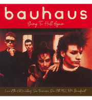 Bauhaus – Going to Hell Again: Live in San Francisco, 1982 (Limited Edition 12-Inch Album on Red Vinyl)