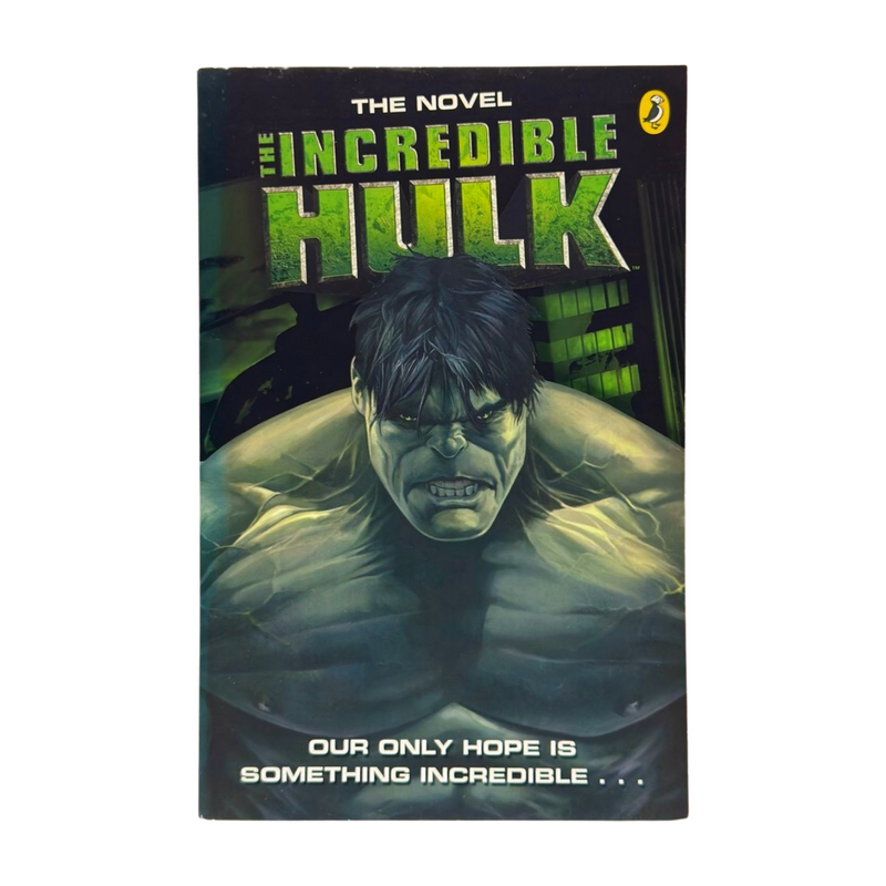 The "Incredible Hulk" Movie Novelisation by Bright J E