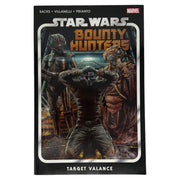 STAR WARS: BOUNTY HUNTERS VOL. 2 - TARGET VALANCE [PREOWNED TPB] - DD Music Geek