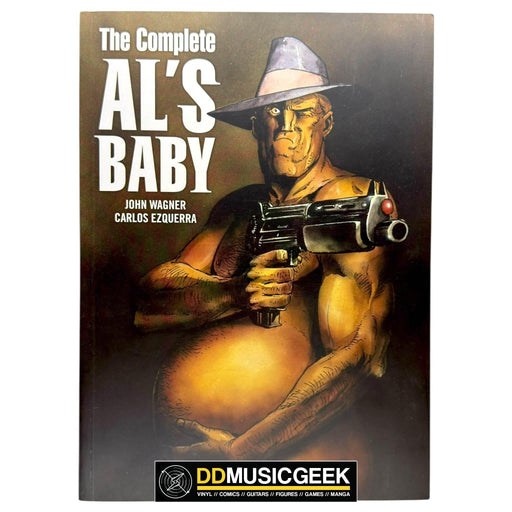 The Complete Al's Baby by John Wagner, Carlos Ezquerra - DD Music Geek
