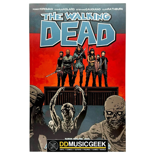 Walking Dead Volume 22: A New Beginning (Walking Dead, 22) by Robert Kirkman, Charlie Adlard, Stefano Gaudiano, Cliff Rathburn - DD Music Geek
