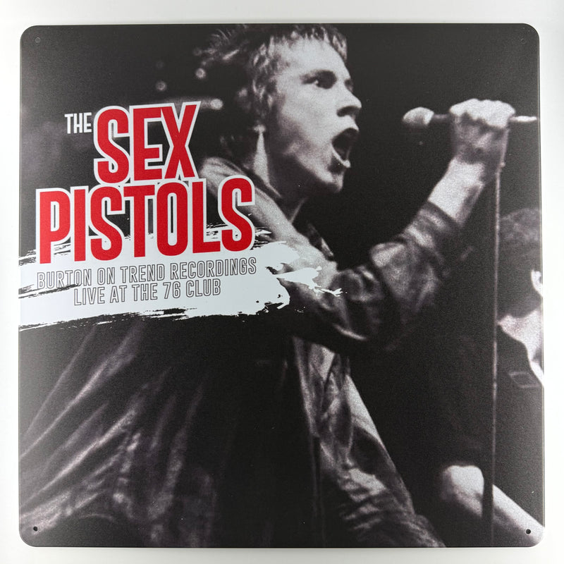 Album Cover Metal Sign: Sex Pistols - Live At 76 Club