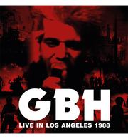 GBH – Live in Los Angeles 1988 (Double-LP on Red Vinyl)