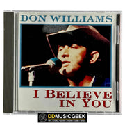 Don Williams : I Believe In You (CD, Comp) - DD Music Geek