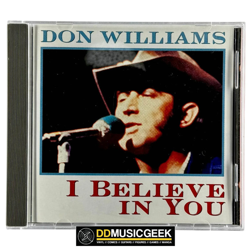 Don Williams : I Believe In You (CD, Comp) - DD Music Geek