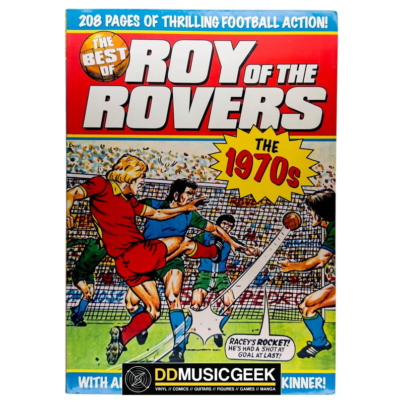 The Best of Roy of the Rovers: 1970's by Tom Tully, David Sque - DD Music Geek
