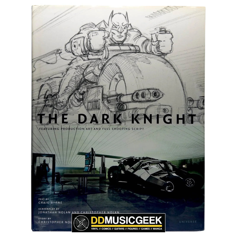 The Dark Knight: Featuring Production Art and Full Shooting Script by Craig Byrne, DC Comics, Mike Essl, Alexander Tochilovasky - DD Music Geek