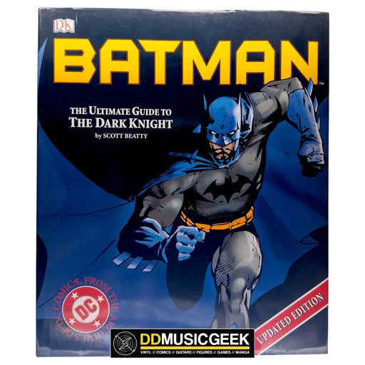 Batman : The Ultimate Guide to the Dark Knight - DD Music Geek