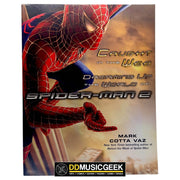 Caught in the Web : Dreaming Up the World of Spider-Man 2 by Mark Cotta Vaz - DD Music Geek