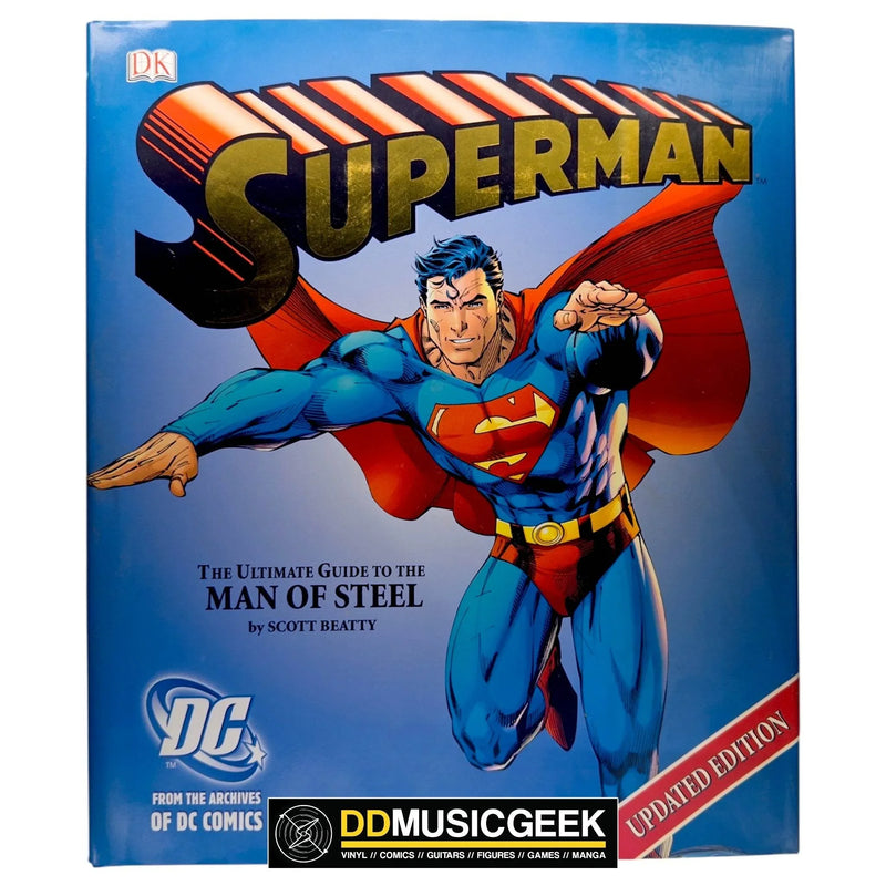 Superman the Ultimate Guide to the Man of Steel by Scott Beatty - DD Music Geek