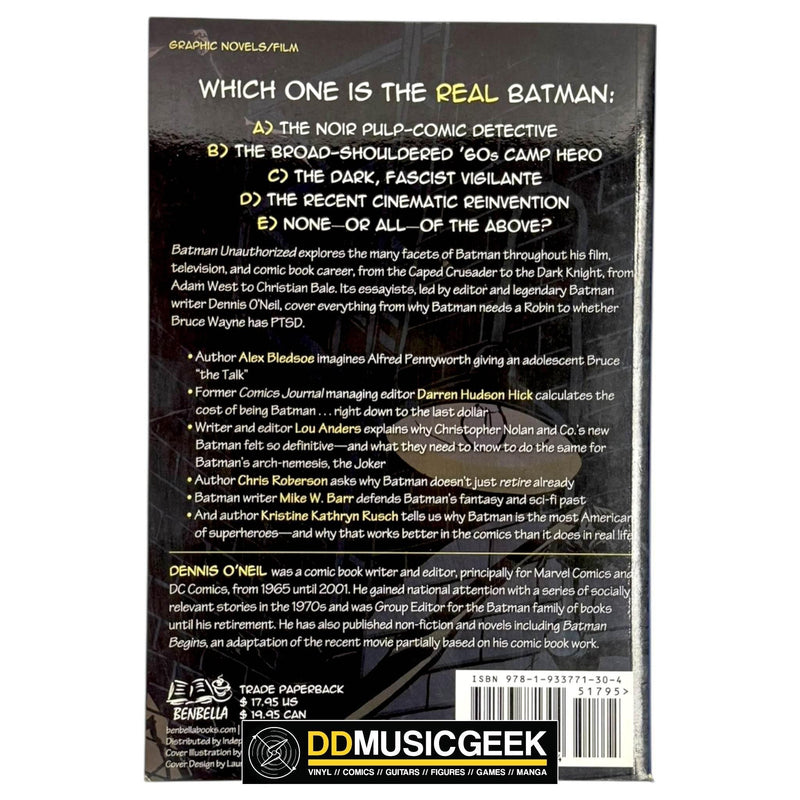 Batman Unauthorized: Vigilantes, Jokers, and Heroes in Gotham City (Smart Pop Series) by Alan J. Porter, Chris Roberson, Jake Black, Dennis O'Neil - DD Music Geek