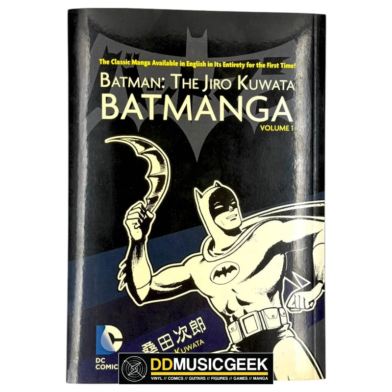 Batman: The Jiro Kuwata Batmanga Vol. 1: The Classic Manga Available in English in Its Entirety for the First Time! by Jiro Kuwata - DD Music Geek