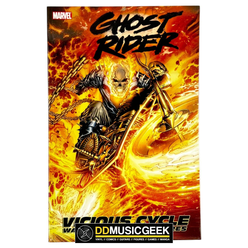 Ghost Rider, Vol. 1: Vicious Cycle by Daniel Way, Mark Texeira, Javier Saltares - DD Music Geek