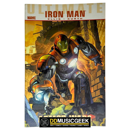 Armor Wars: Iron Man (Ultimate) by Warren Ellis, Steve Kurth - DD Music Geek