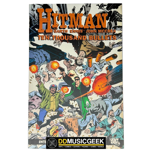 Hitman: Ten Thousand Bullets by Garth Ennis, John McCrea - DD Music Geek