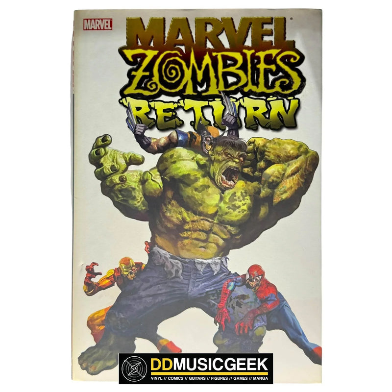 Marvel Zombies Return by Fred Van Lente, David Wellington, Jonathan Maberry, Seth Grahame-Smith - DD Music Geek