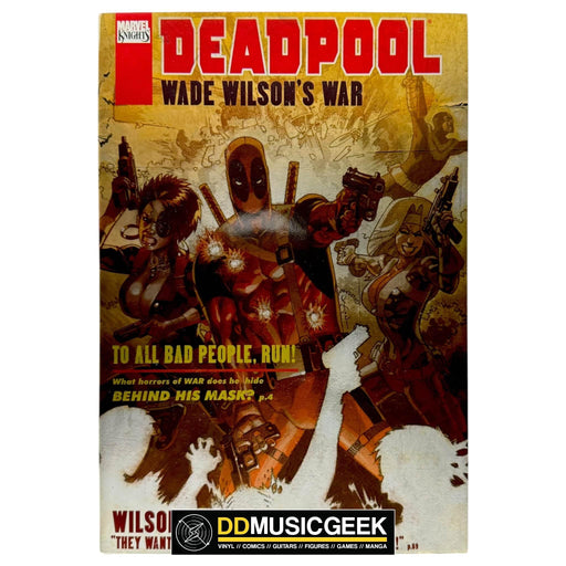Deadpool: Wade Wilson's War by Duane Swierczynski, Jason Pearson - DD Music Geek