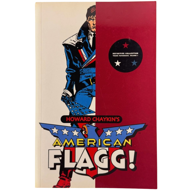 American Flagg by Howard Chaykin